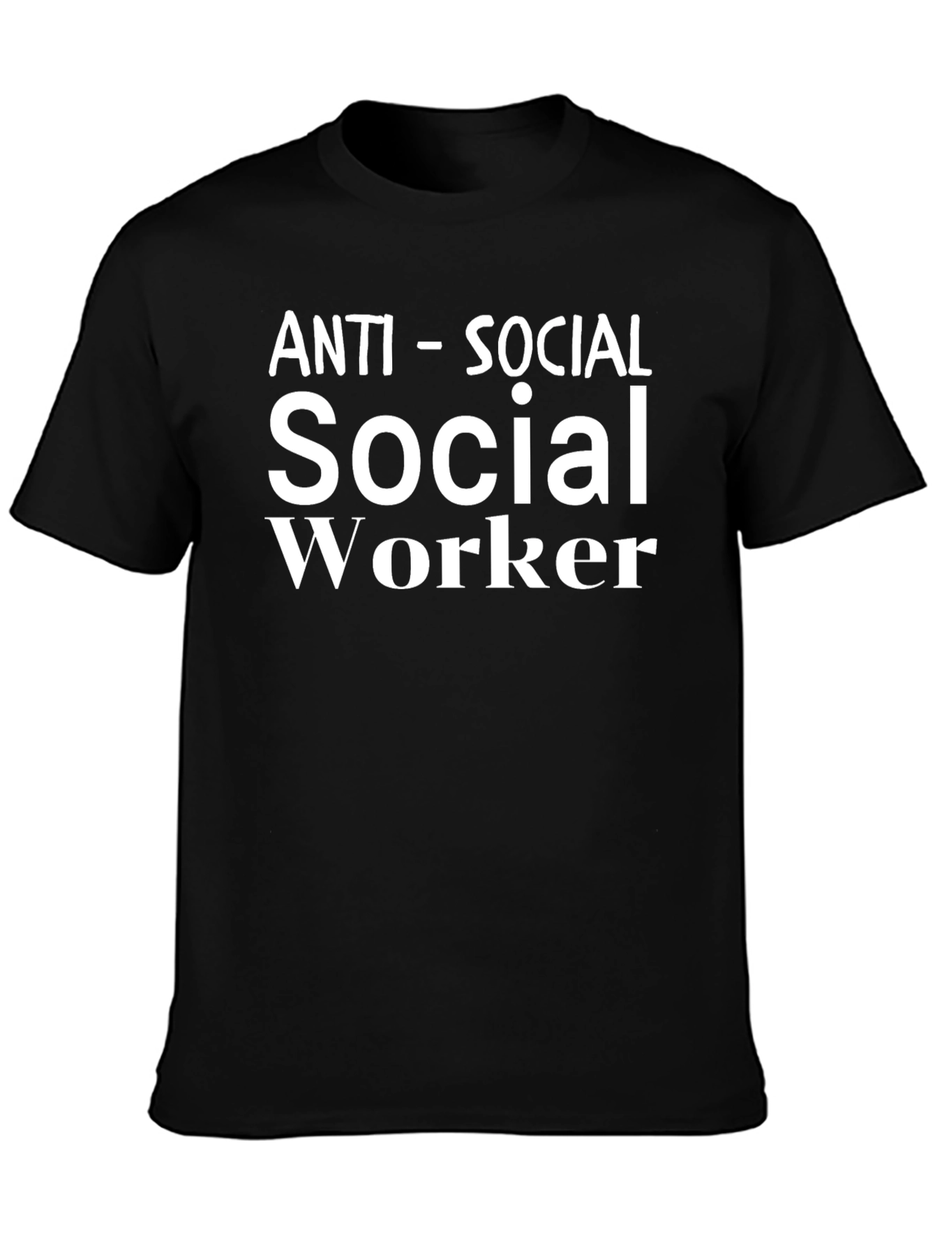 Anti-Social Social Worker Graphic T-Shirt