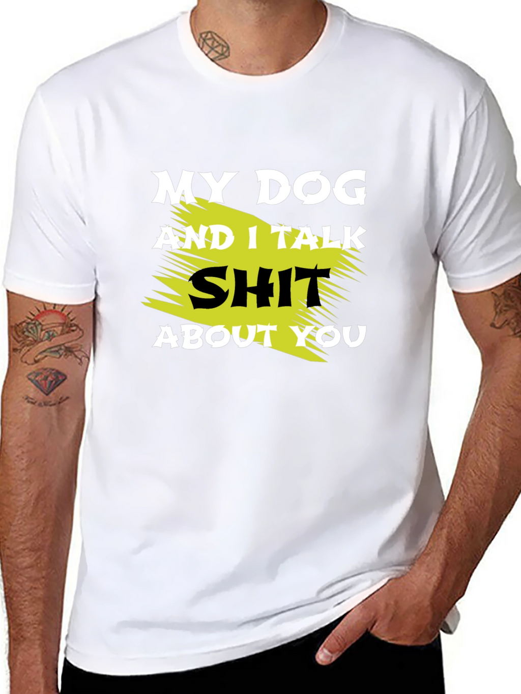 My Dog and I Talk Shit T-Shirt