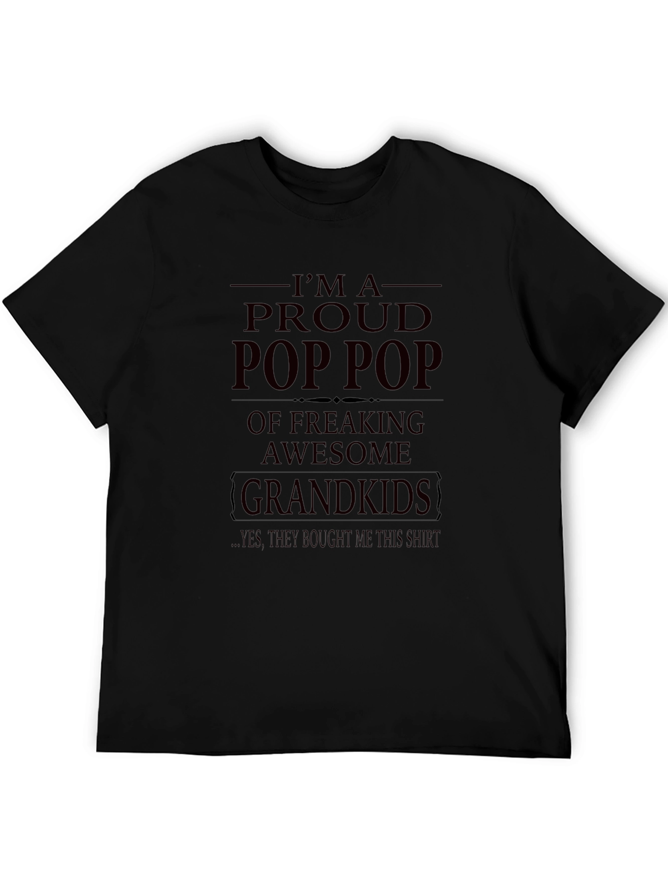 Proud Pop Pop T-Shirt - Awesome Grandkids Gift