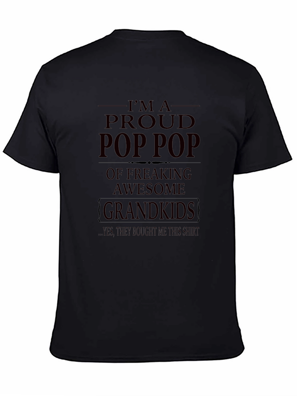 Proud Pop Pop T-Shirt - Awesome Grandkids Gift