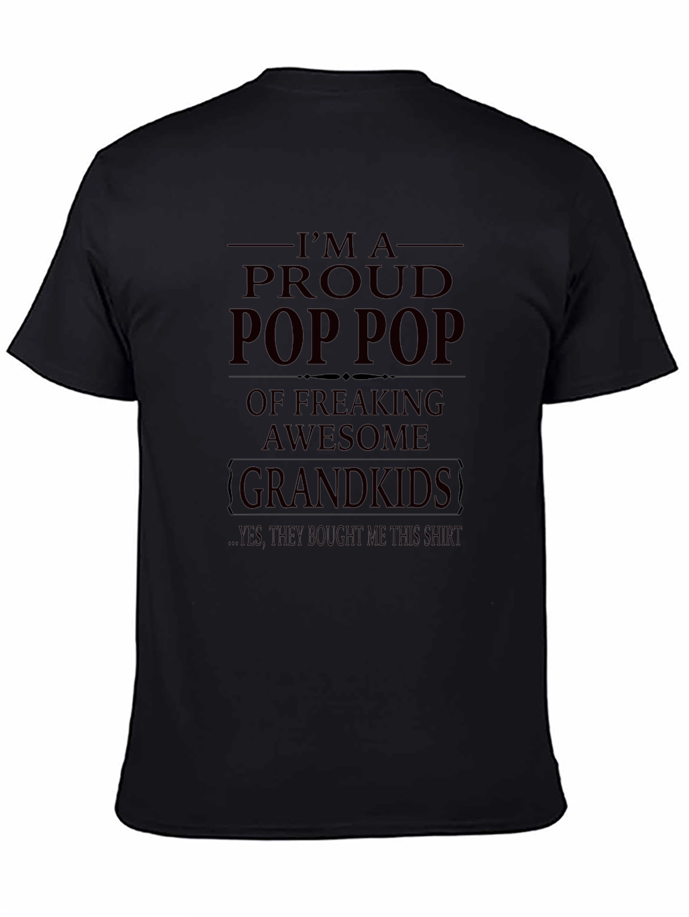 Proud Pop Pop T-Shirt - Awesome Grandkids Gift