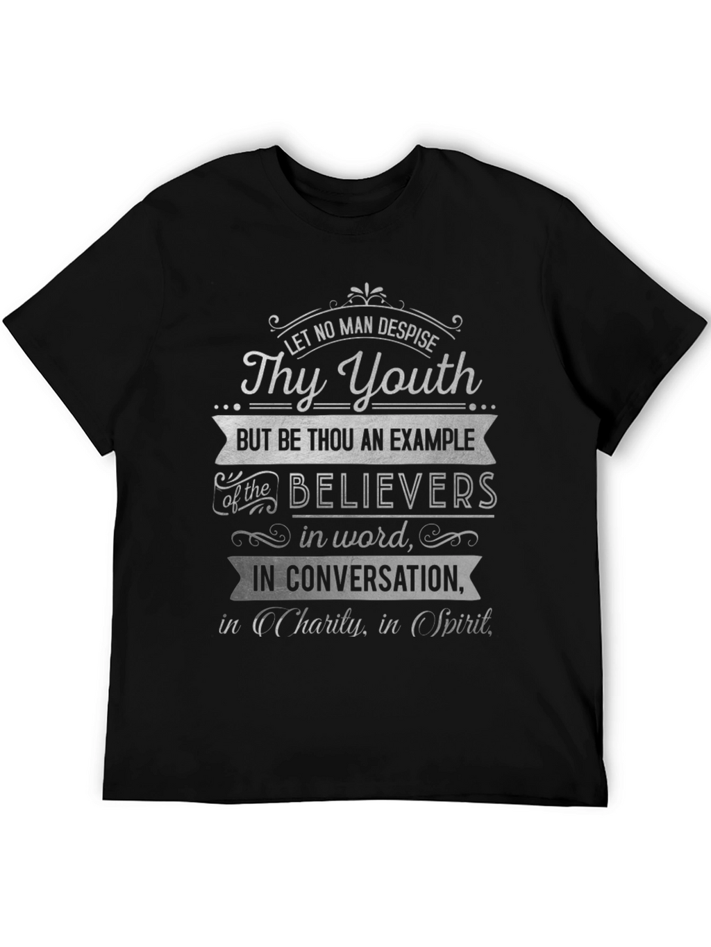 Christian Scripture T-Shirt - Thy Youth Design