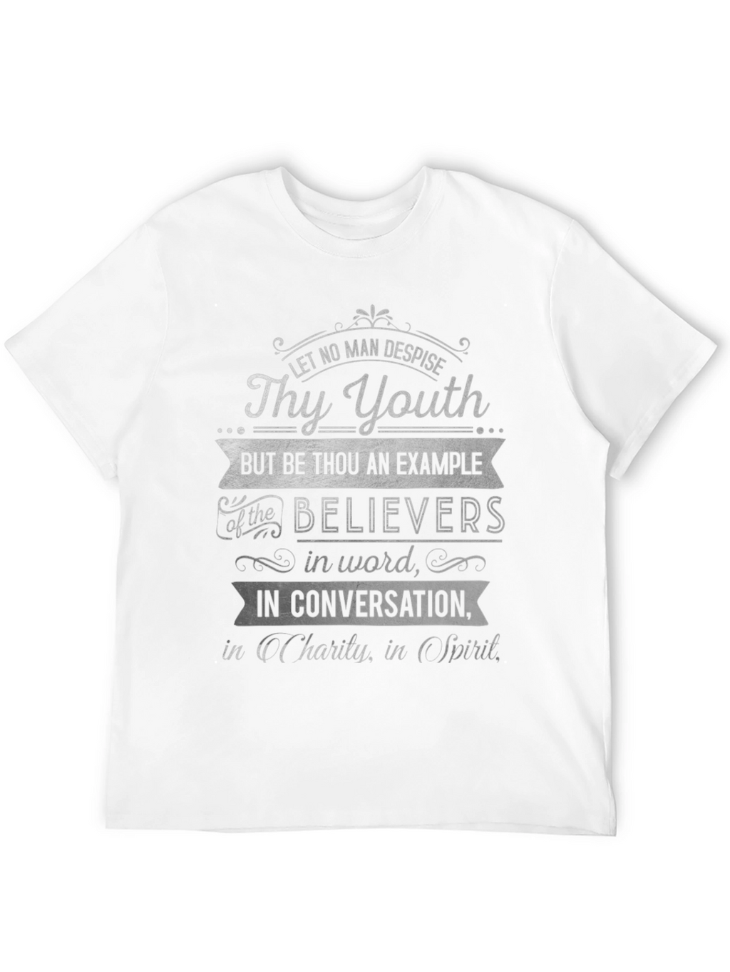 Christian Scripture T-Shirt - Thy Youth Design