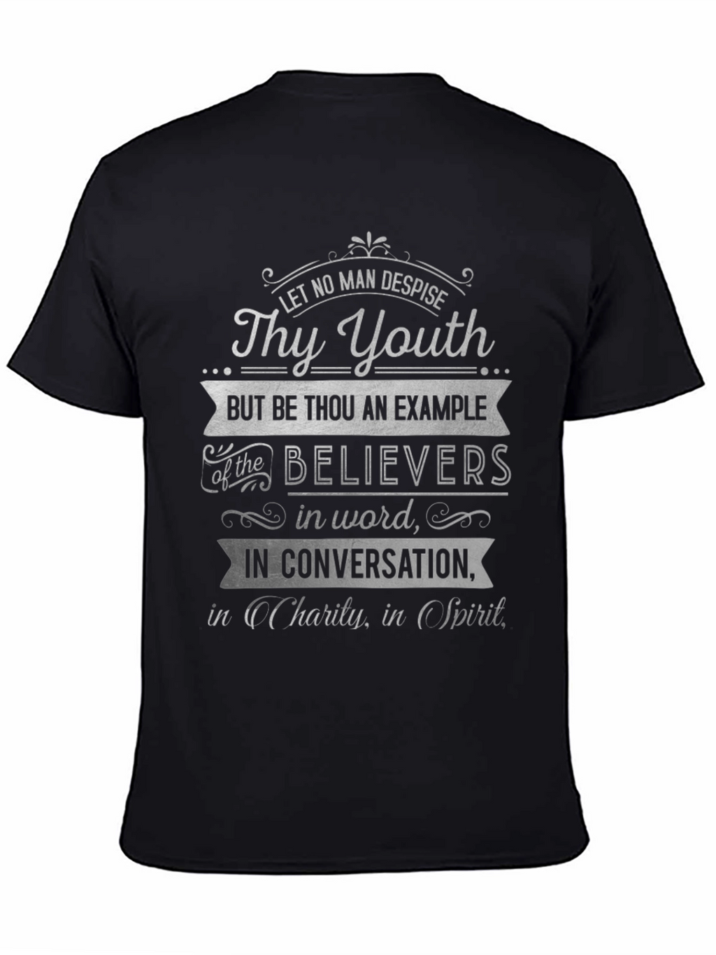 Christian Scripture T-Shirt - Thy Youth Design