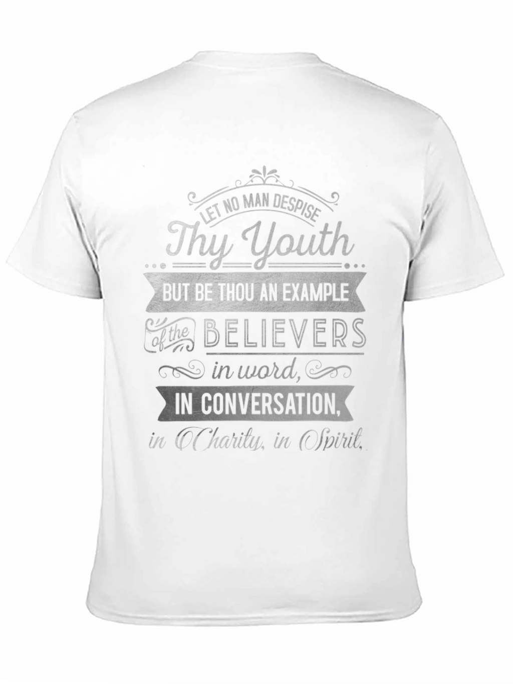Christian Scripture T-Shirt - Thy Youth Design