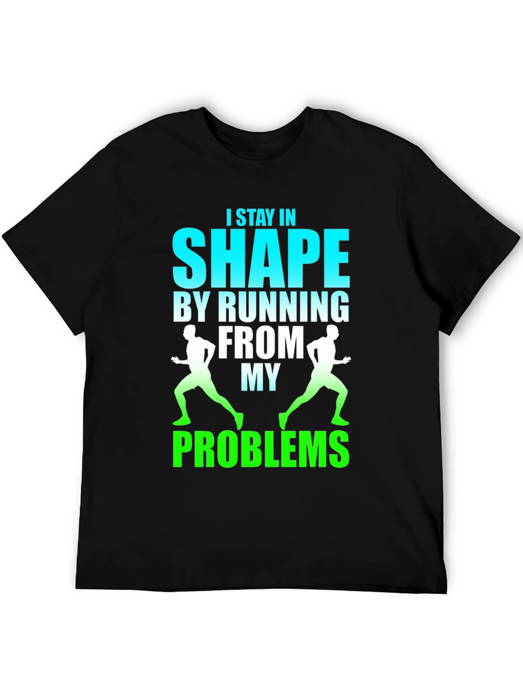Running From Problems Graphic T-Shirt