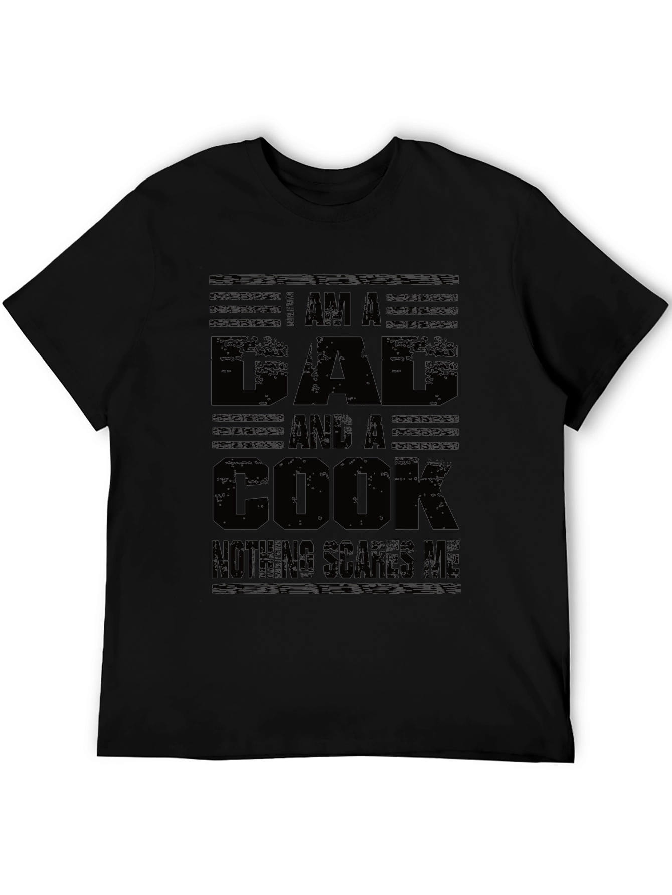Dad and Cook T-Shirt - Nothing Scares Me!