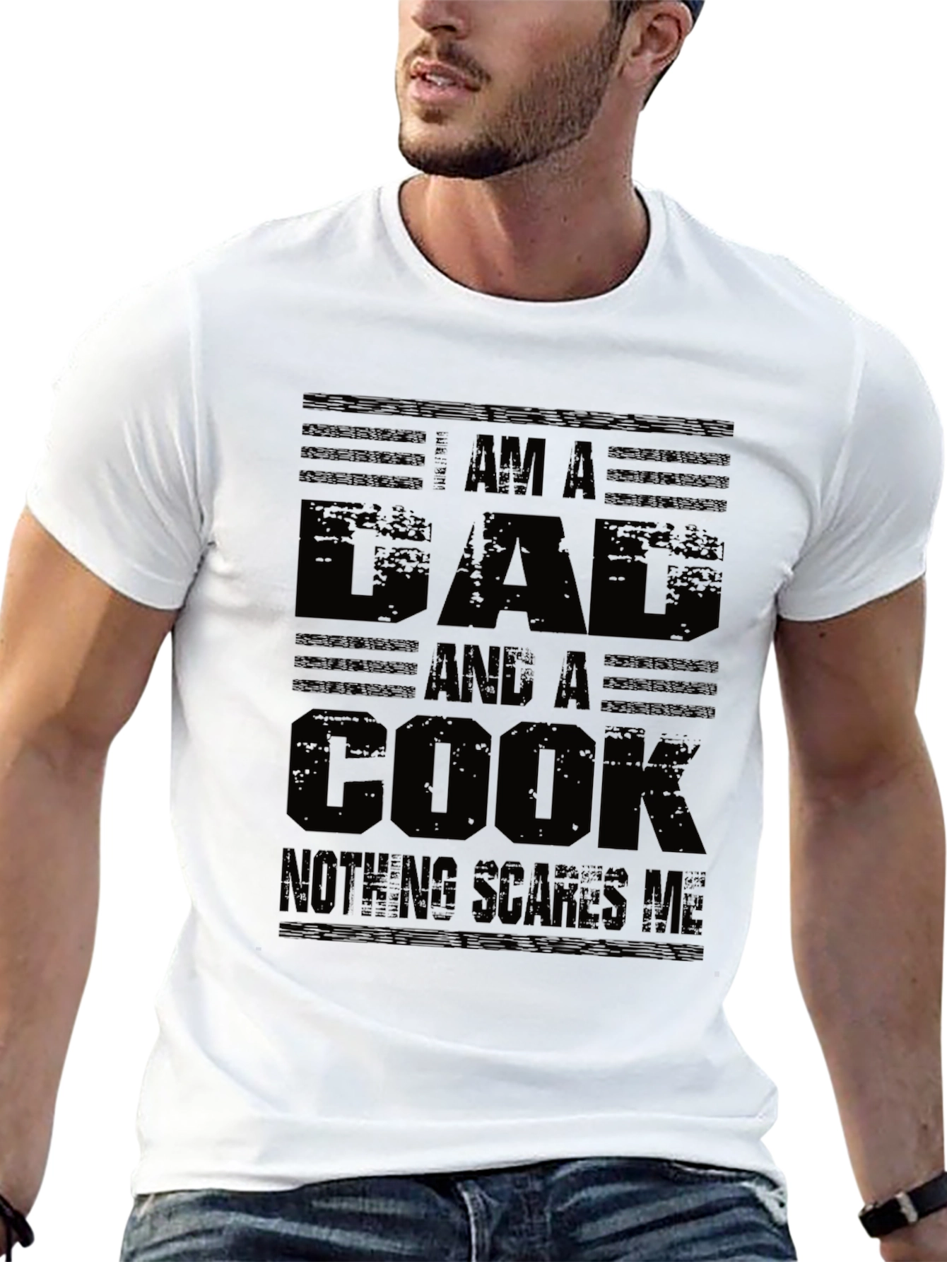 Dad and Cook T-Shirt - Nothing Scares Me!