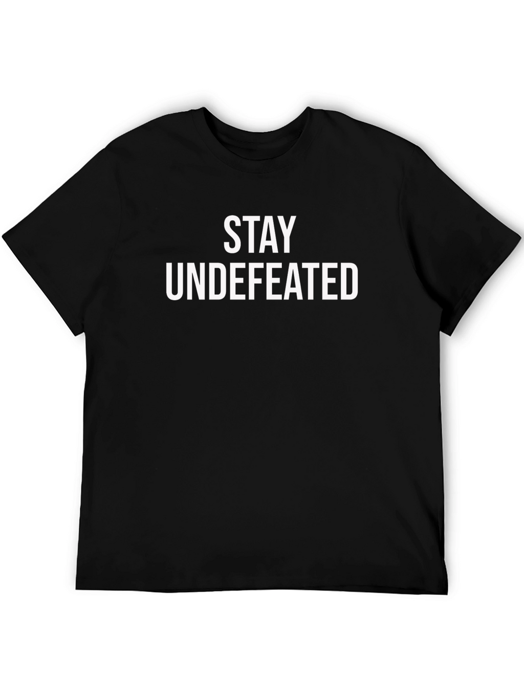 Stay Undefeated Black Graphic Tee - Premium Cotton