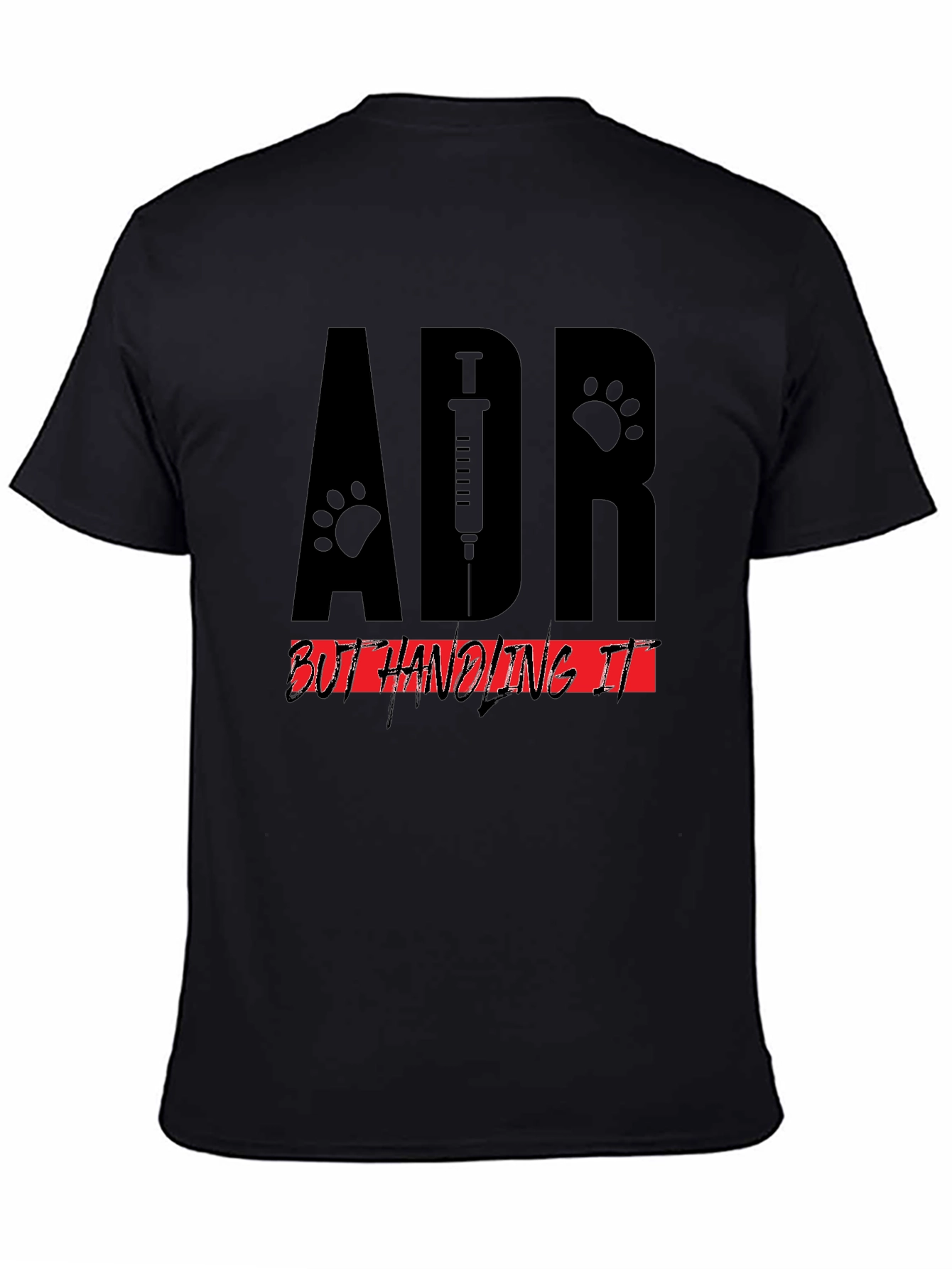 Veterinary ADR T-Shirt - Handling It! Black Cotton Tee