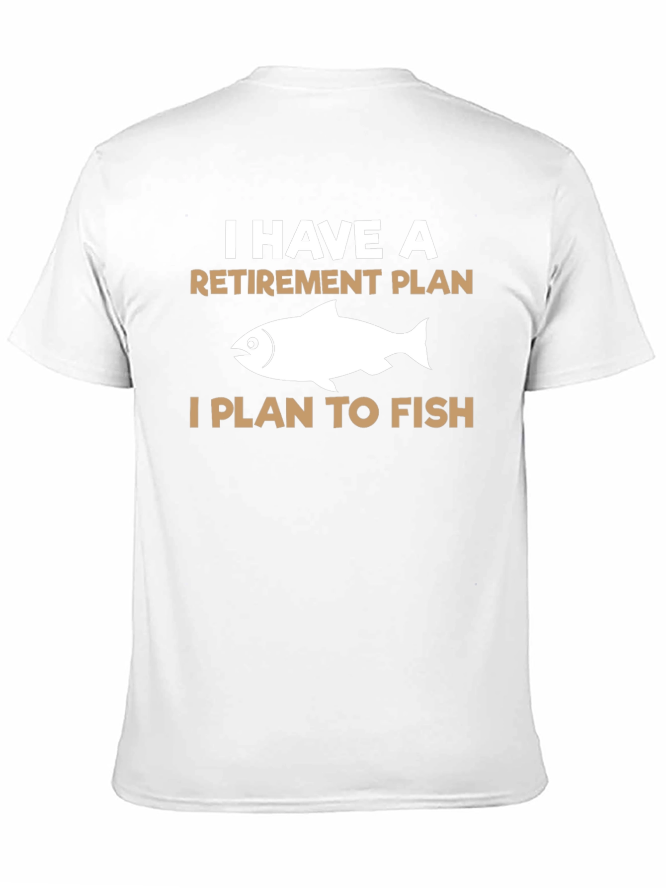 Fishing Retirement Plan T-Shirt