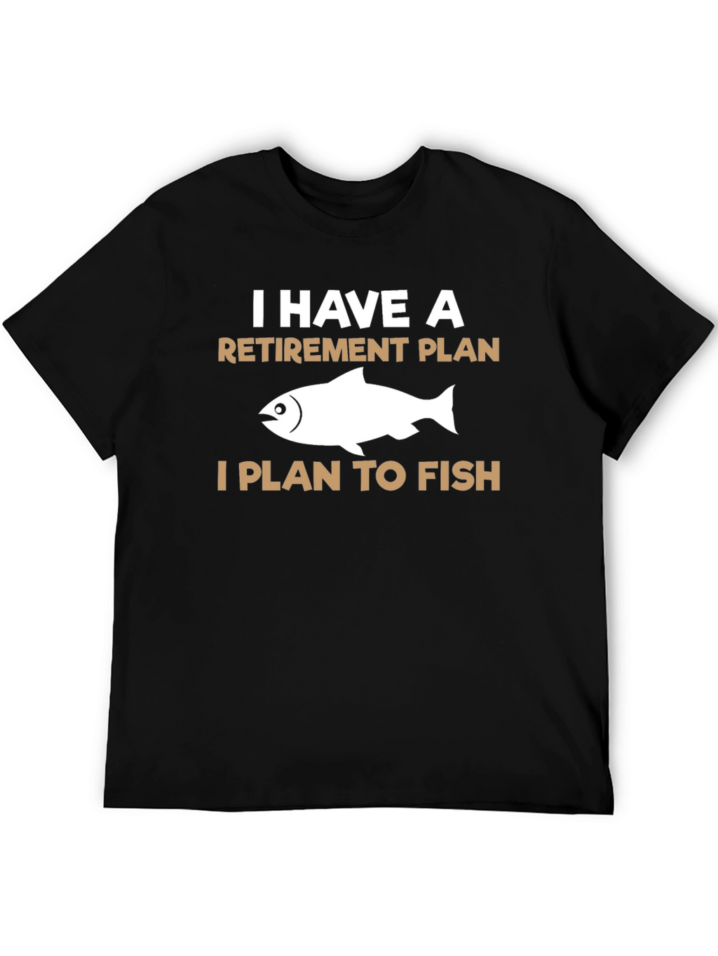 Fishing Retirement Plan T-Shirt
