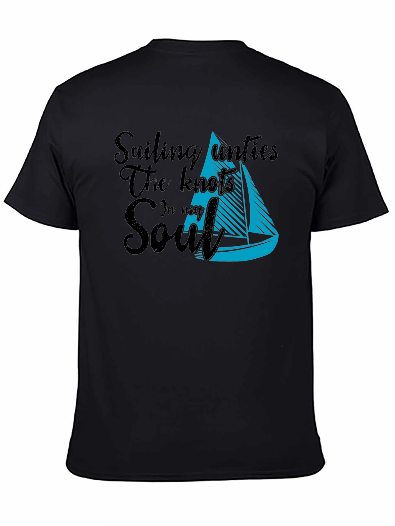 Sailing Unties The Knots In My Soul T-Shirt