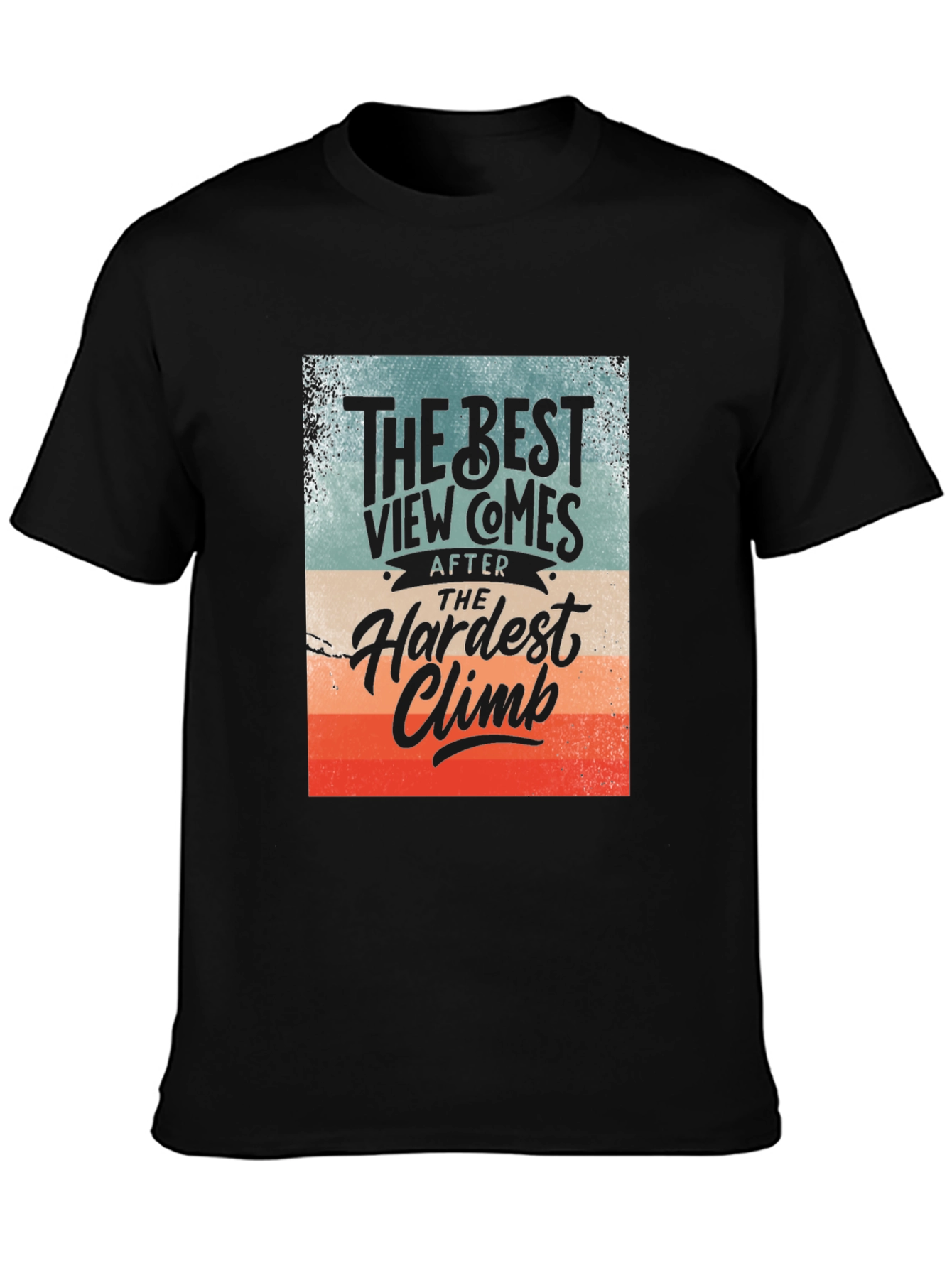 Inspirational Climbing T-Shirt - The Best View