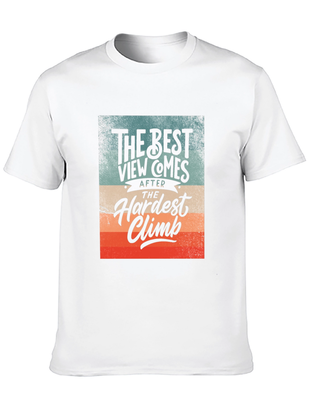 Inspirational Climbing T-Shirt - The Best View