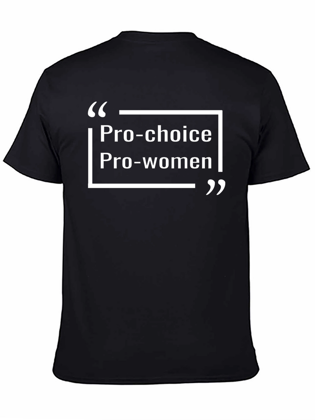 Pro-Choice Pro-Women Graphic Tee - Black
