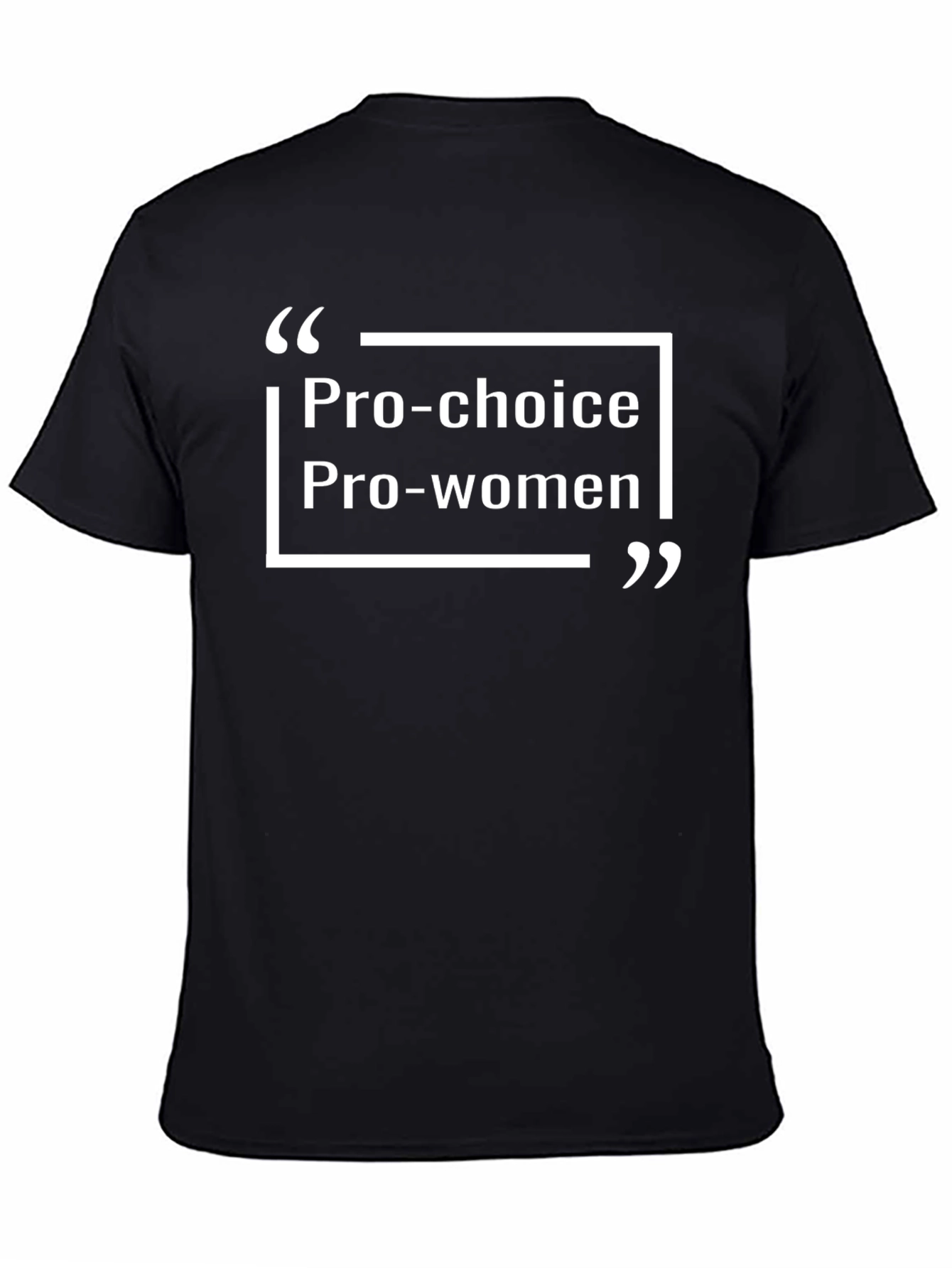 Pro-Choice Pro-Women Graphic Tee - Black