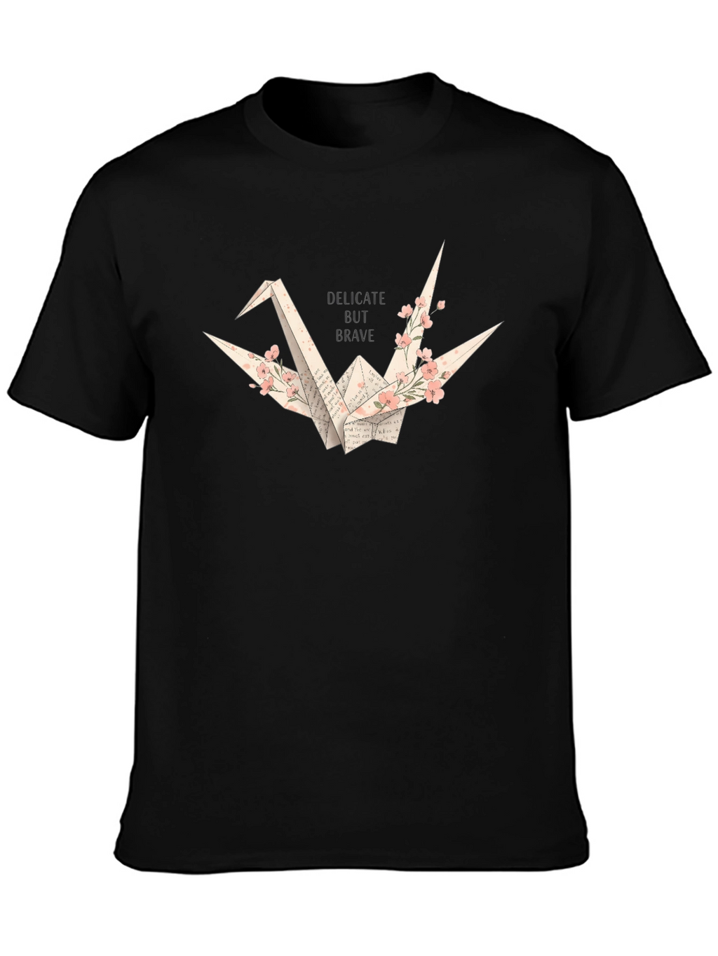 Delicate But Brave Origami Crane Black T-Shirt