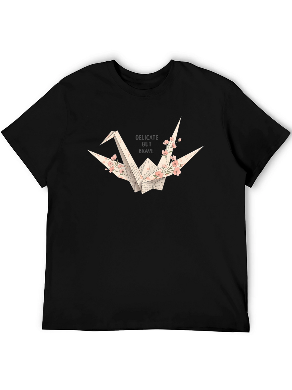 Delicate But Brave Origami Crane Black T-Shirt