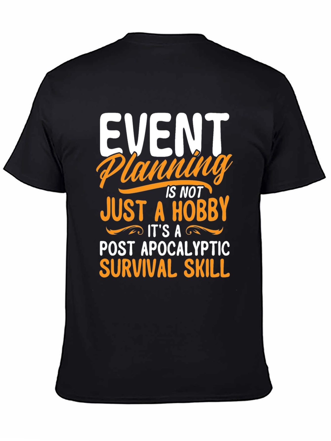 Event Planning Survival Skill Graphic Tee