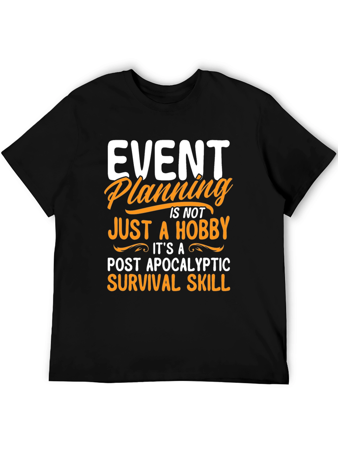 Event Planning Survival Skill Graphic Tee