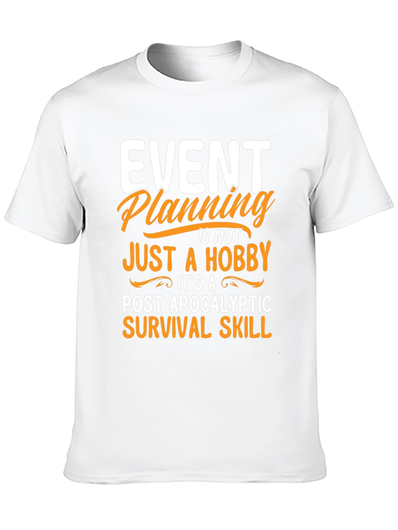 Event Planning Survival Skill Graphic Tee