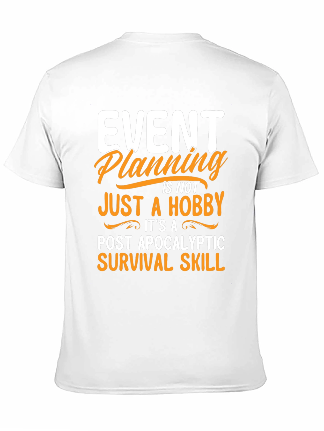 Event Planning Survival Skill Graphic Tee