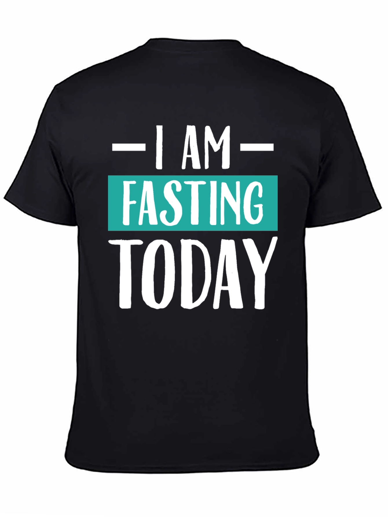 I Am Fasting Today Graphic Tee - Mens Black T-Shirt
