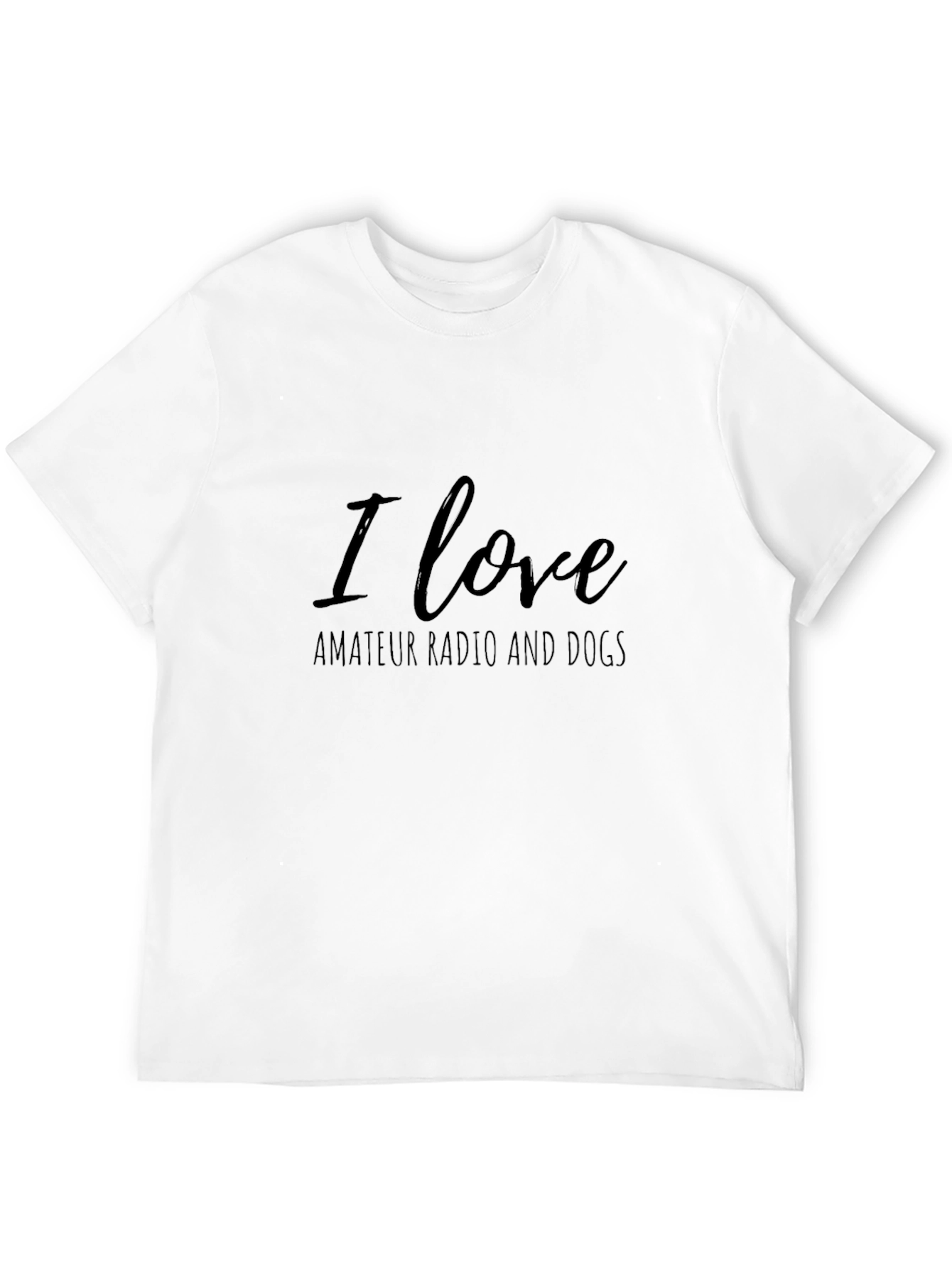I Love Amateur Radio and Dogs T-Shirt