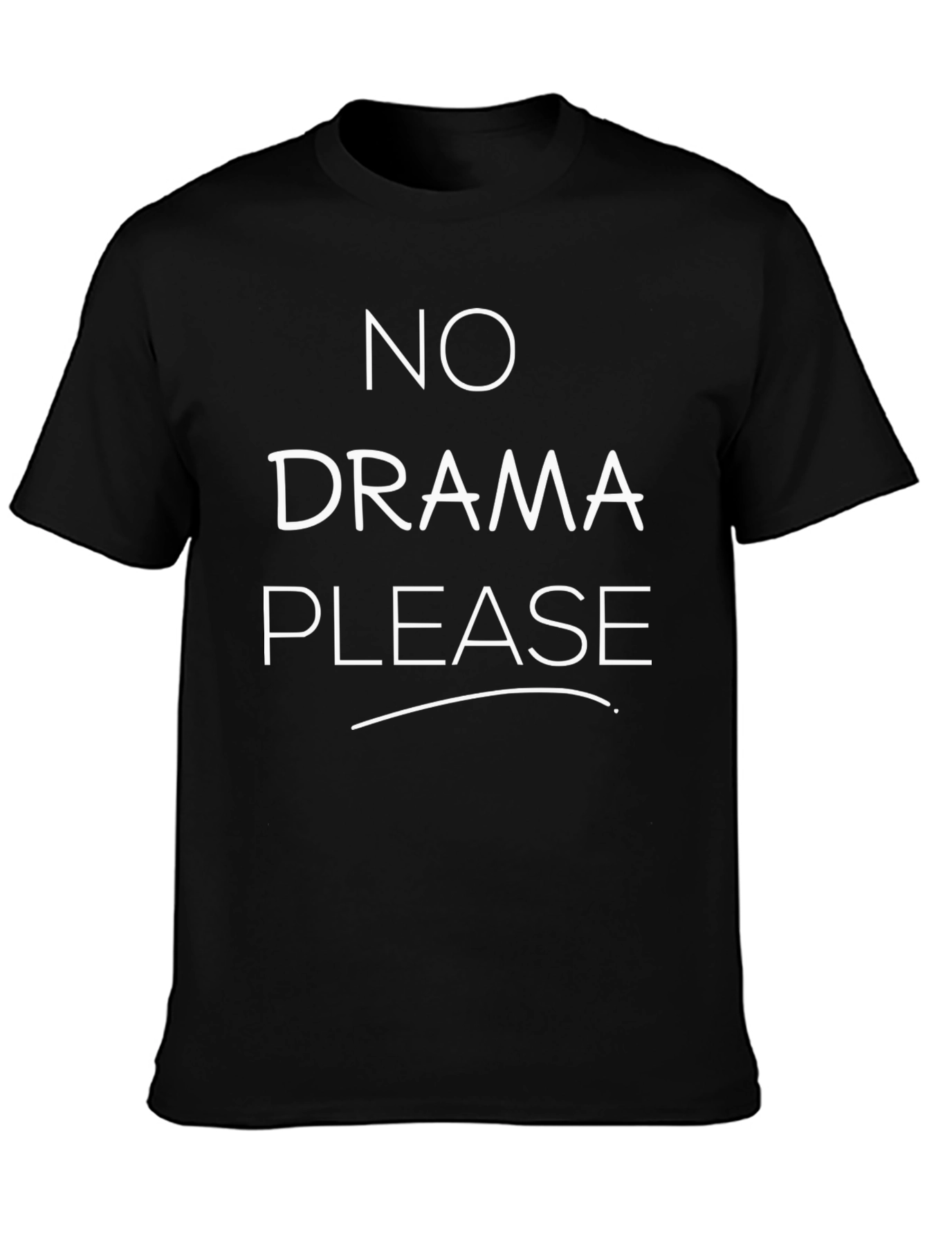 No Drama Please Graphic Tee - Stylish Slogan T-Shirt