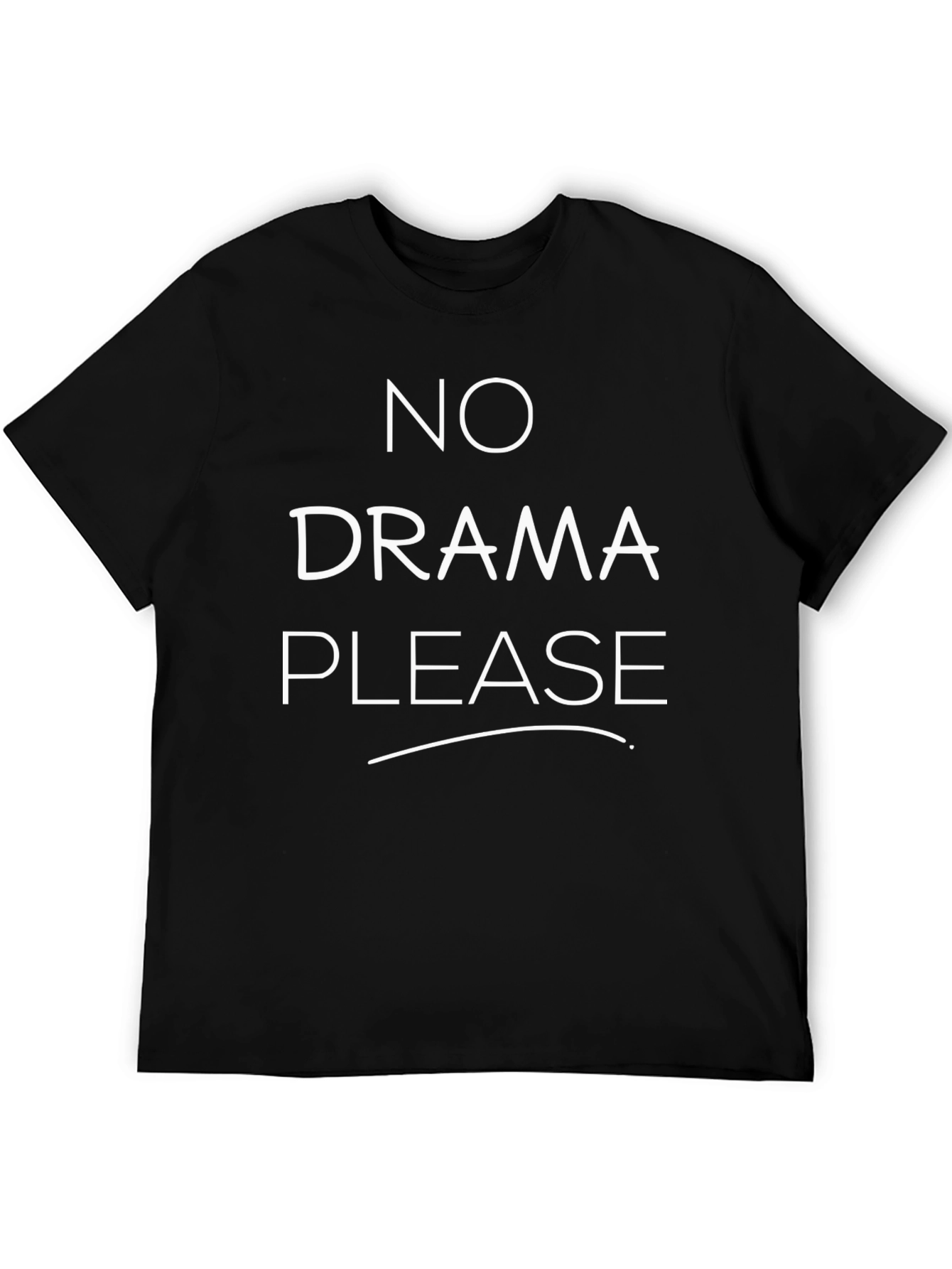 No Drama Please Graphic Tee - Stylish Slogan T-Shirt