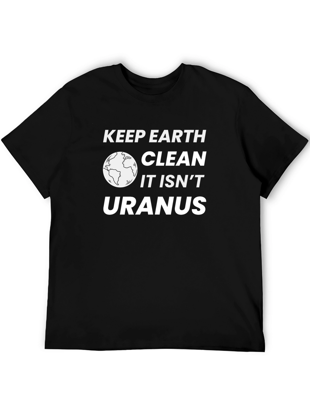 Keep Earth Clean T-Shirt - Environmental Awareness