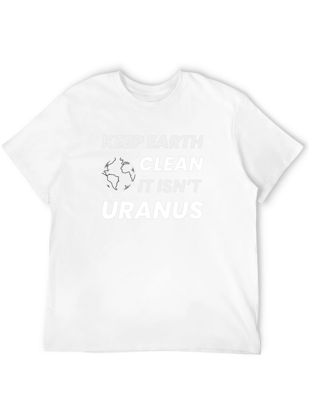 Keep Earth Clean T-Shirt - Environmental Awareness