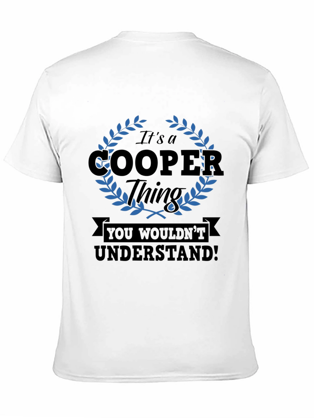 Its a Cooper Thing T-Shirt