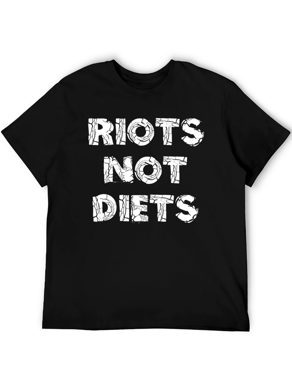 Riots Not Diets Graphic T-Shirt