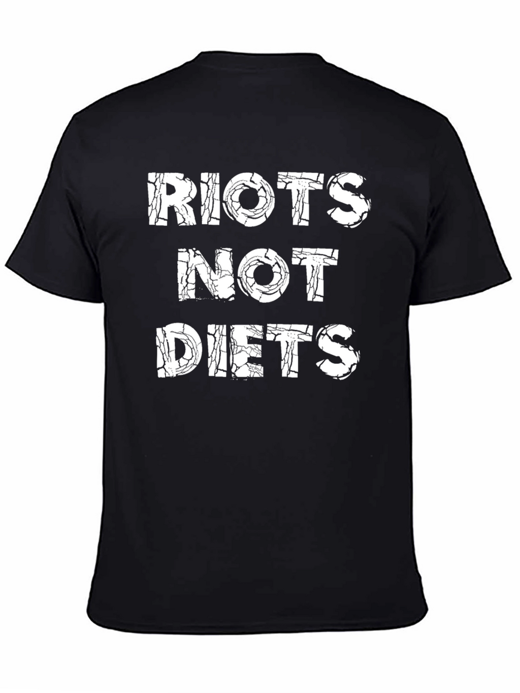 Riots Not Diets Graphic T-Shirt