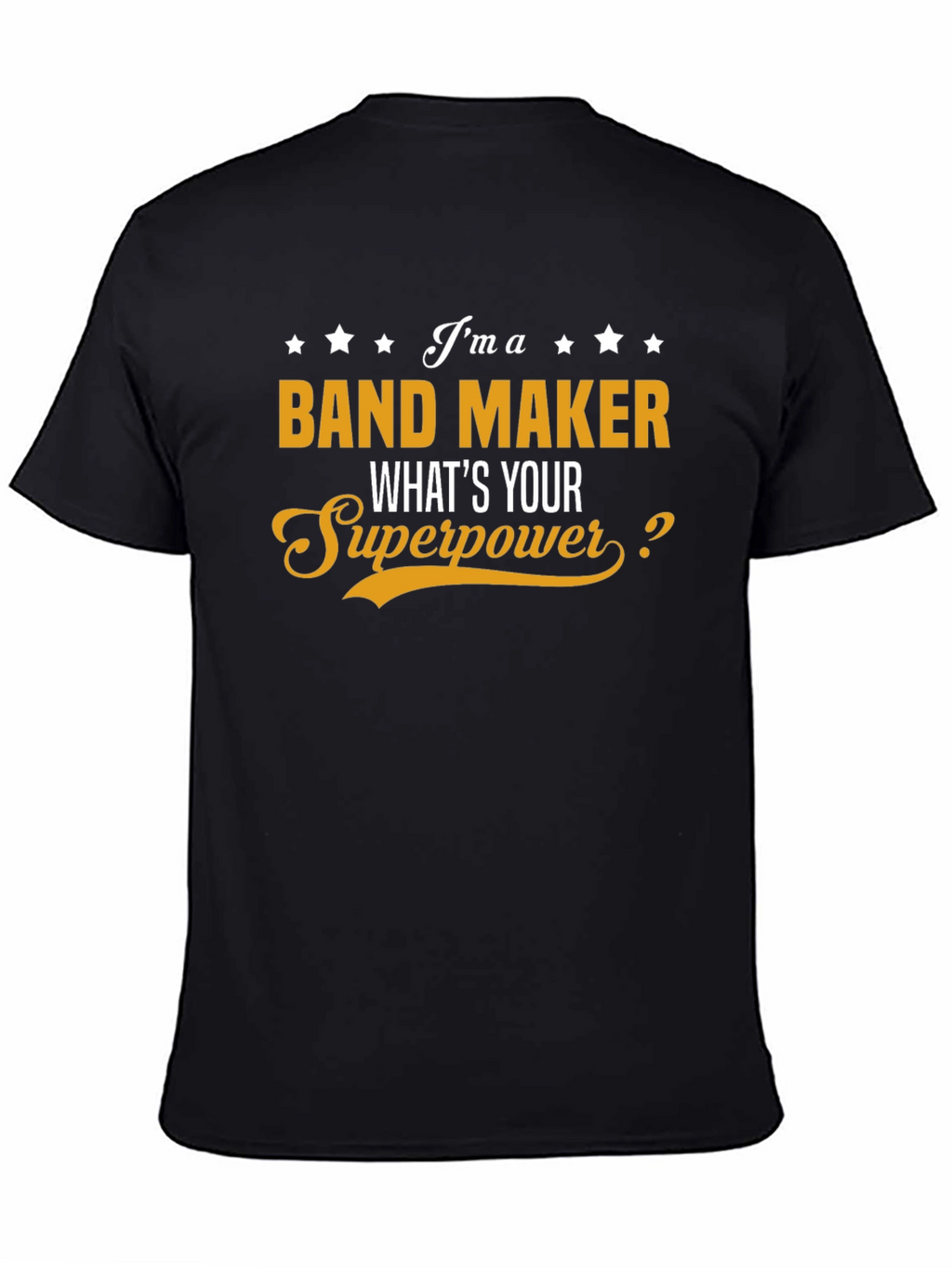 Band Maker Superpower Graphic T-Shirt