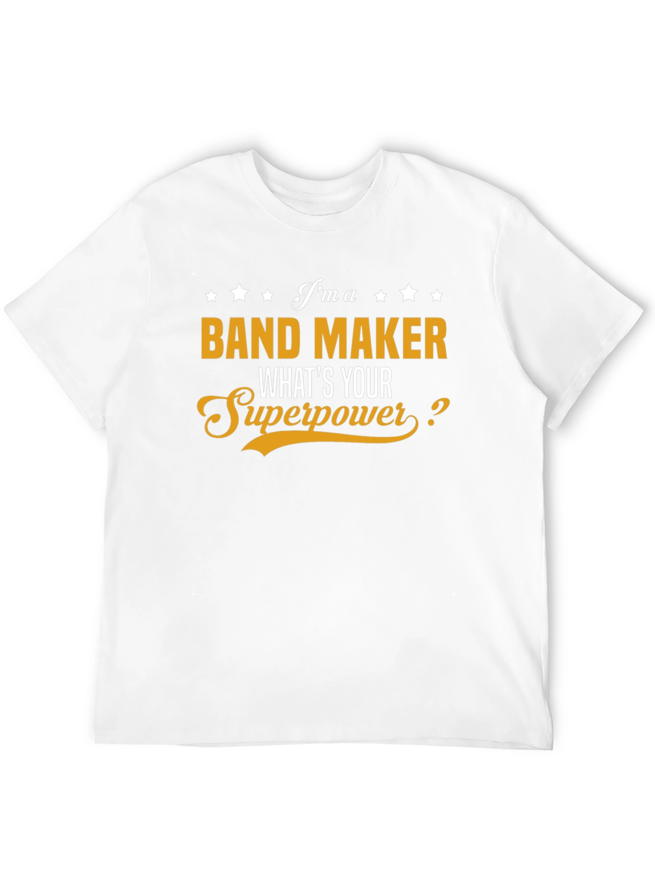 Band Maker Superpower Graphic T-Shirt