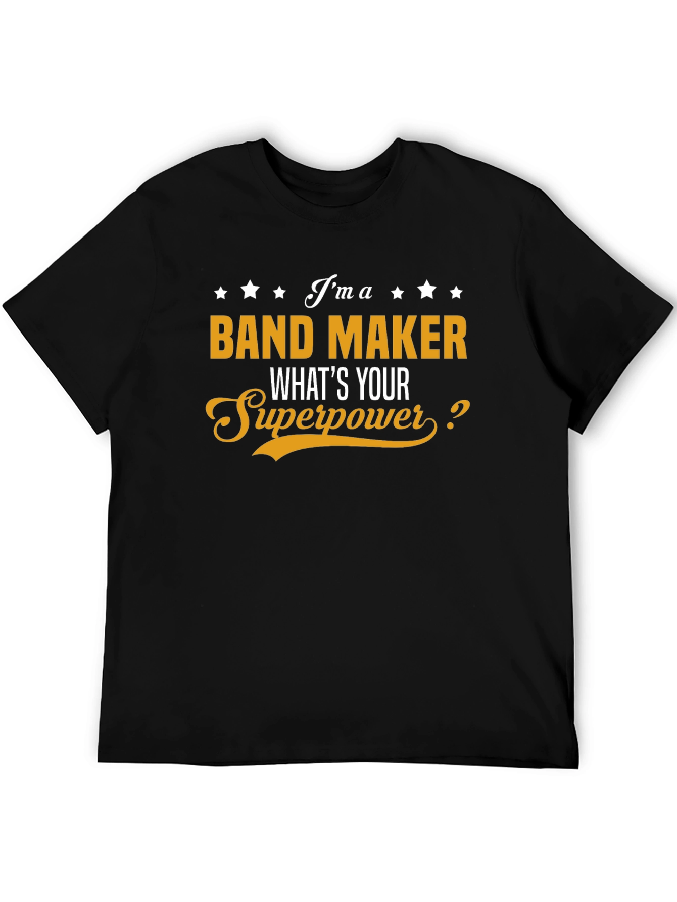 Band Maker Superpower Graphic T-Shirt