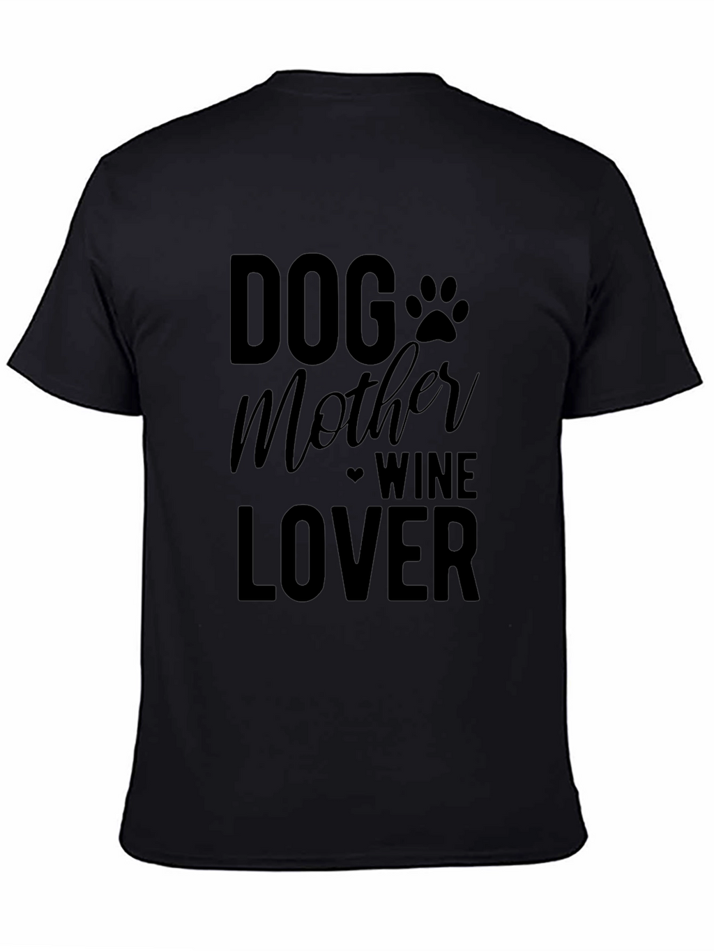 Dog Mother Wine Lover Graphic T-Shirt
