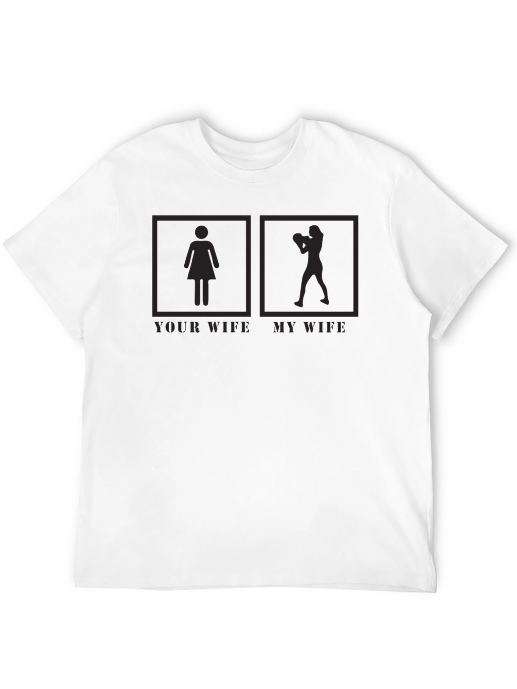 Your Wife My Wife Boxer Graphic T-Shirt Funny Tee