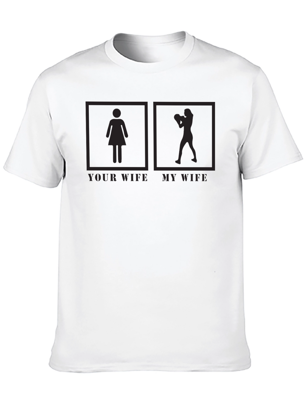 Your Wife My Wife Boxer Graphic T-Shirt Funny Tee