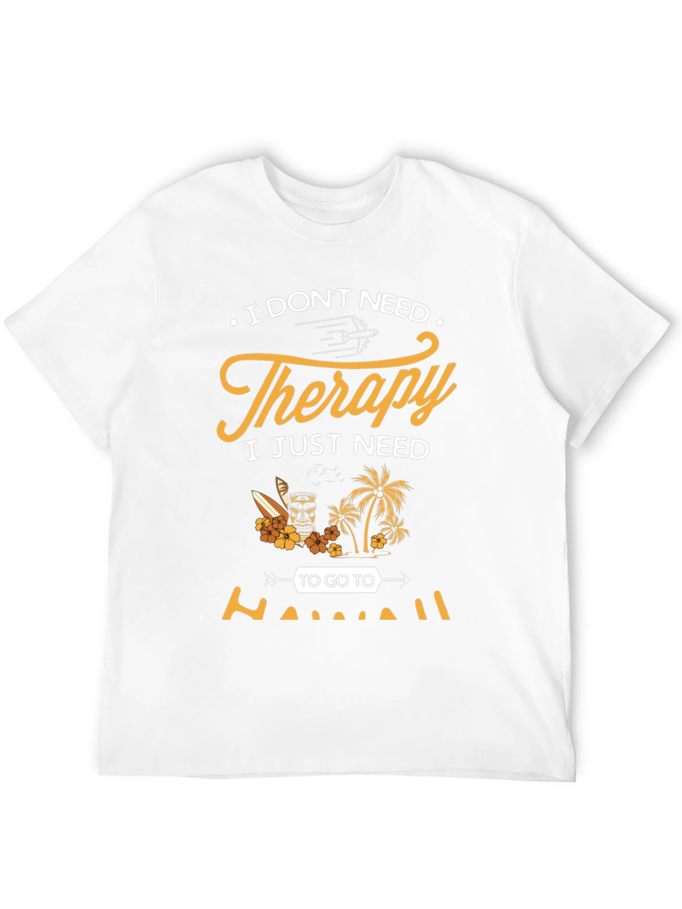 Hawaii Therapy T-Shirt