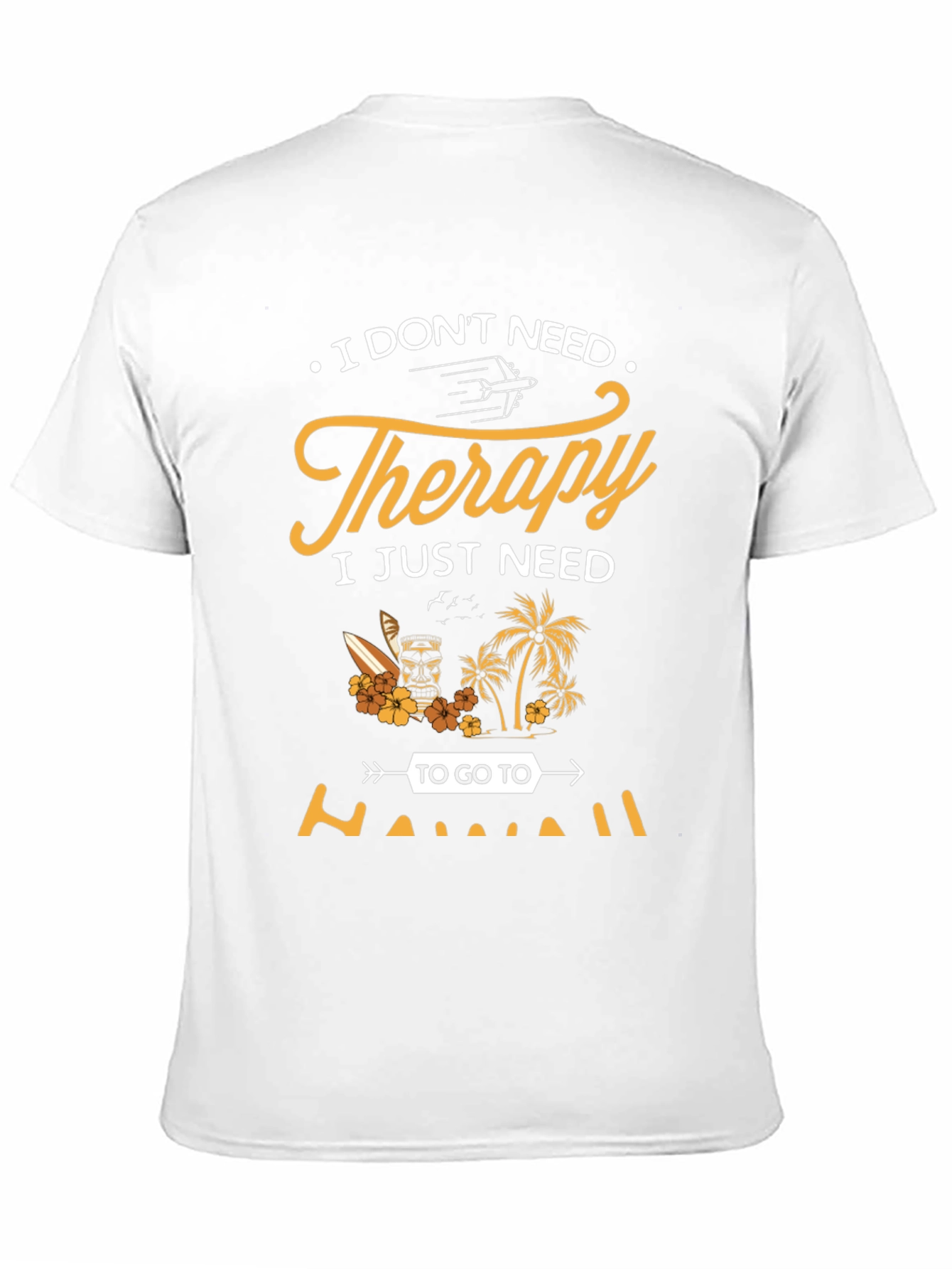 Hawaii Therapy T-Shirt