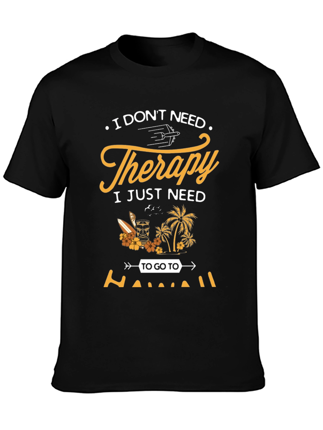 Hawaii Therapy T-Shirt