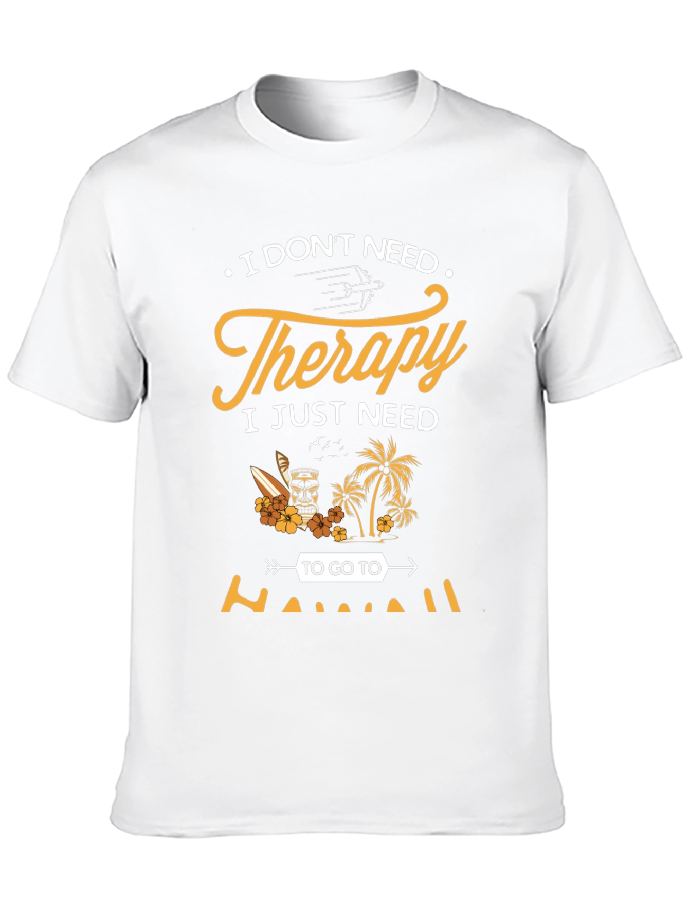 Hawaii Therapy T-Shirt