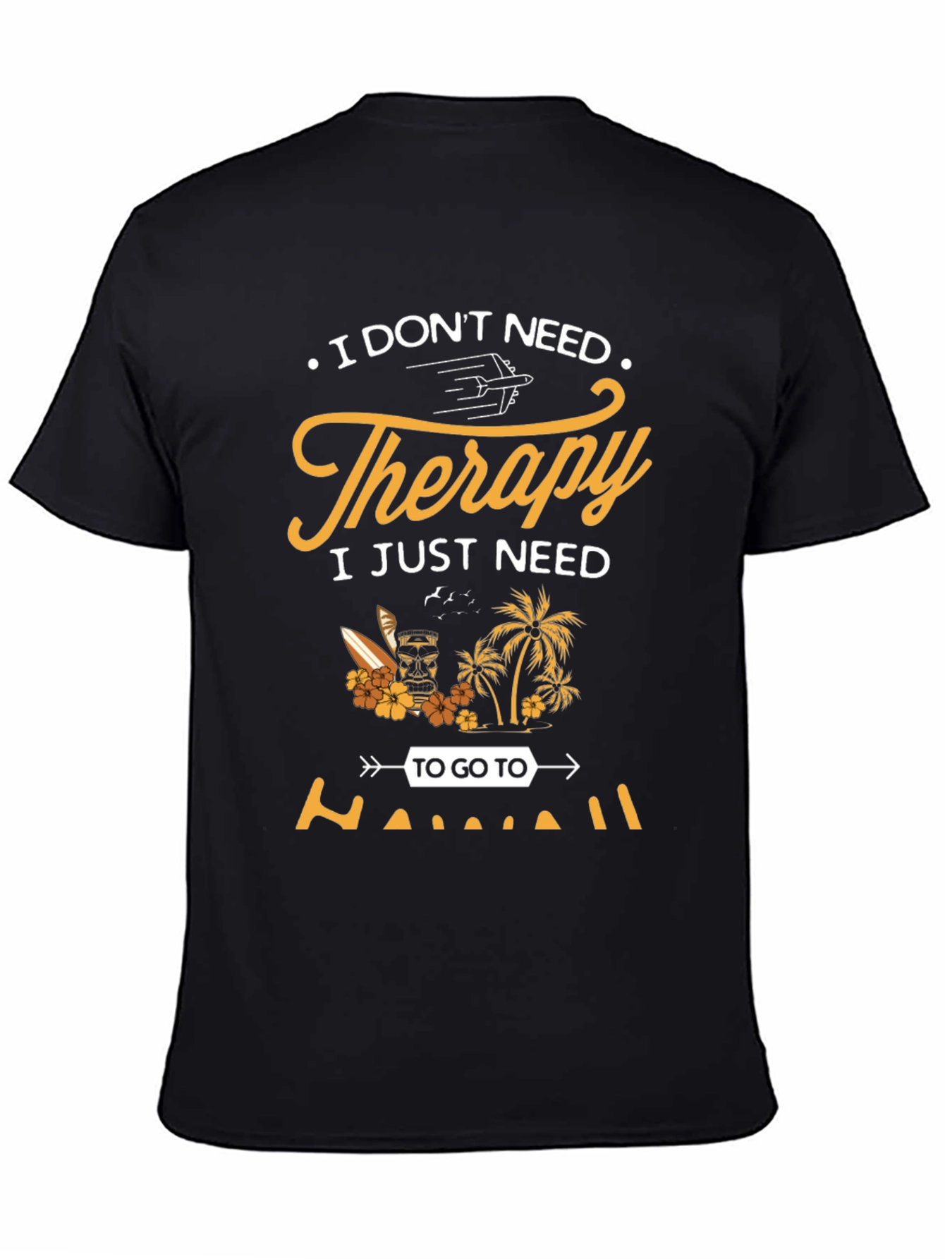 Hawaii Therapy T-Shirt