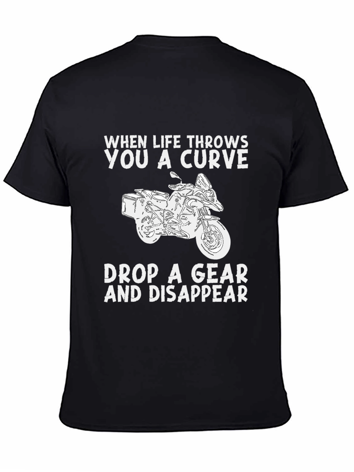 Motorcycle Rider T-Shirt - When Life Throws You A Curve