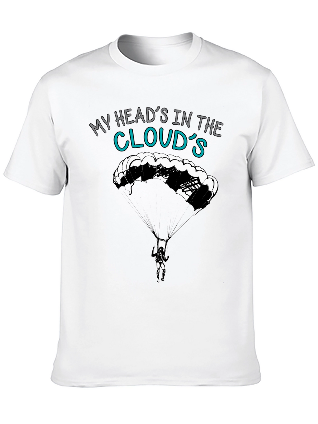 My Heads In The Clouds T-Shirt - Skydiving Design