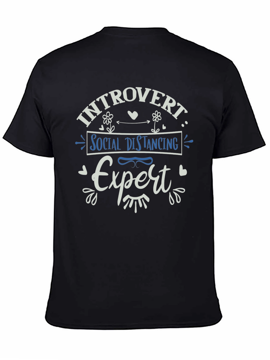 Introvert Social Distancing Expert Graphic Tee
